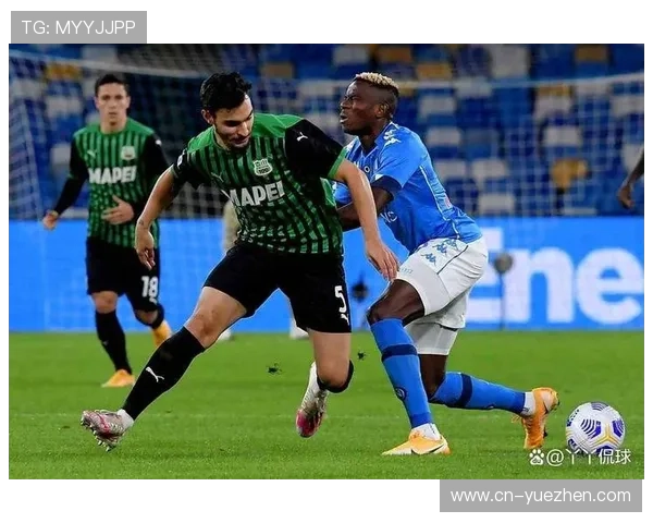 那不勒斯运用奥西姆亨空档策略提升球队进攻效率表现稳健