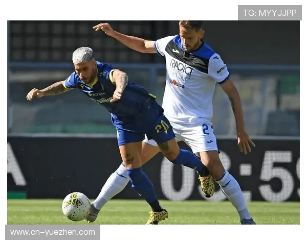 维罗纳中场组织近期表现稳健,攻防转换效率持续提升 维罗纳中场组织近期表现稳健,攻防转换效率持续提升